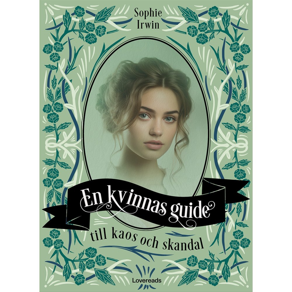 Sophie Irwin En kvinnas guide till kaos och skandal (bok, danskt band)