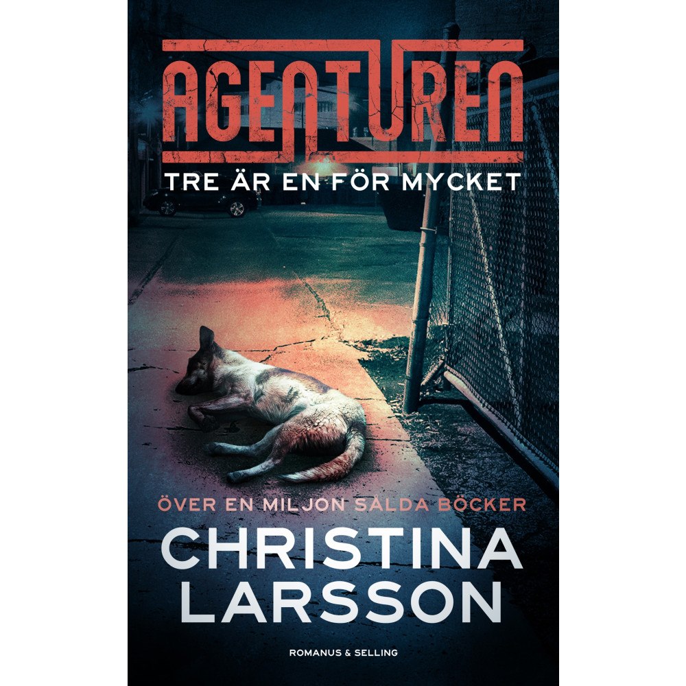 Christina Larsson Tre är en för mycket (bok, kartonnage)