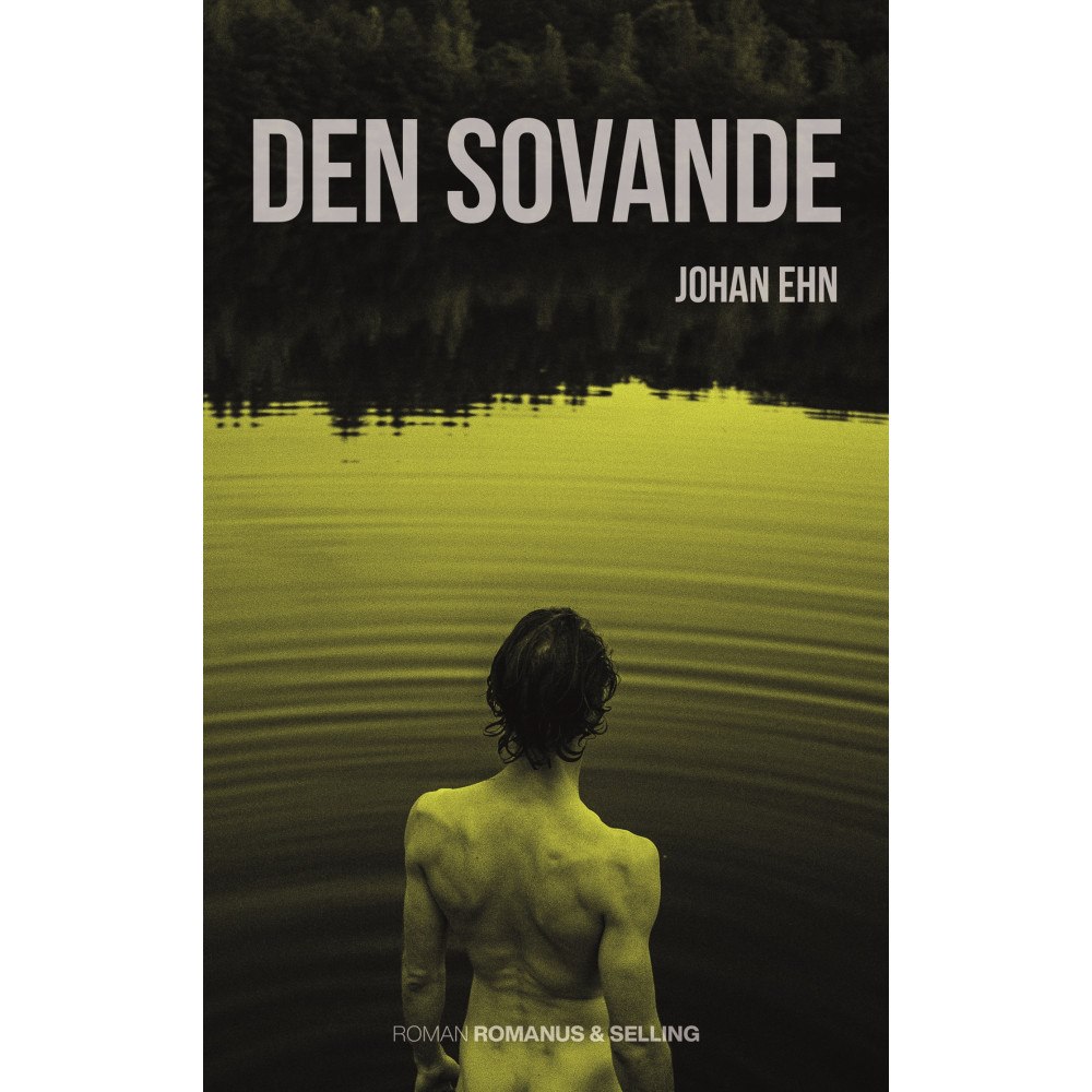 Johan Ehn Den sovande (inbunden)