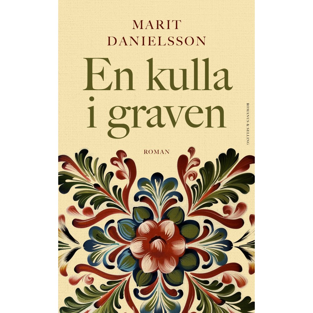 Marit Danielsson En kulla i graven (inbunden)