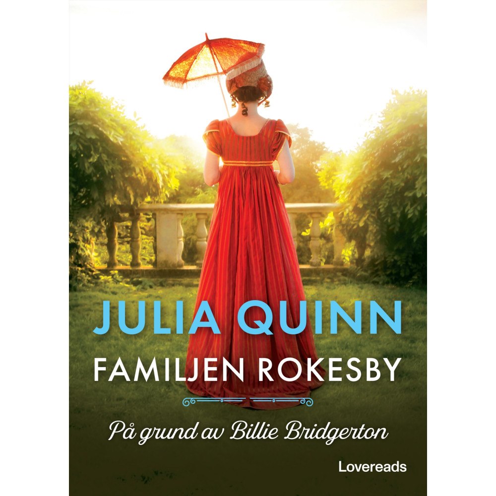 Julia Quinn På grund av Billie Bridgerton (bok, danskt band)