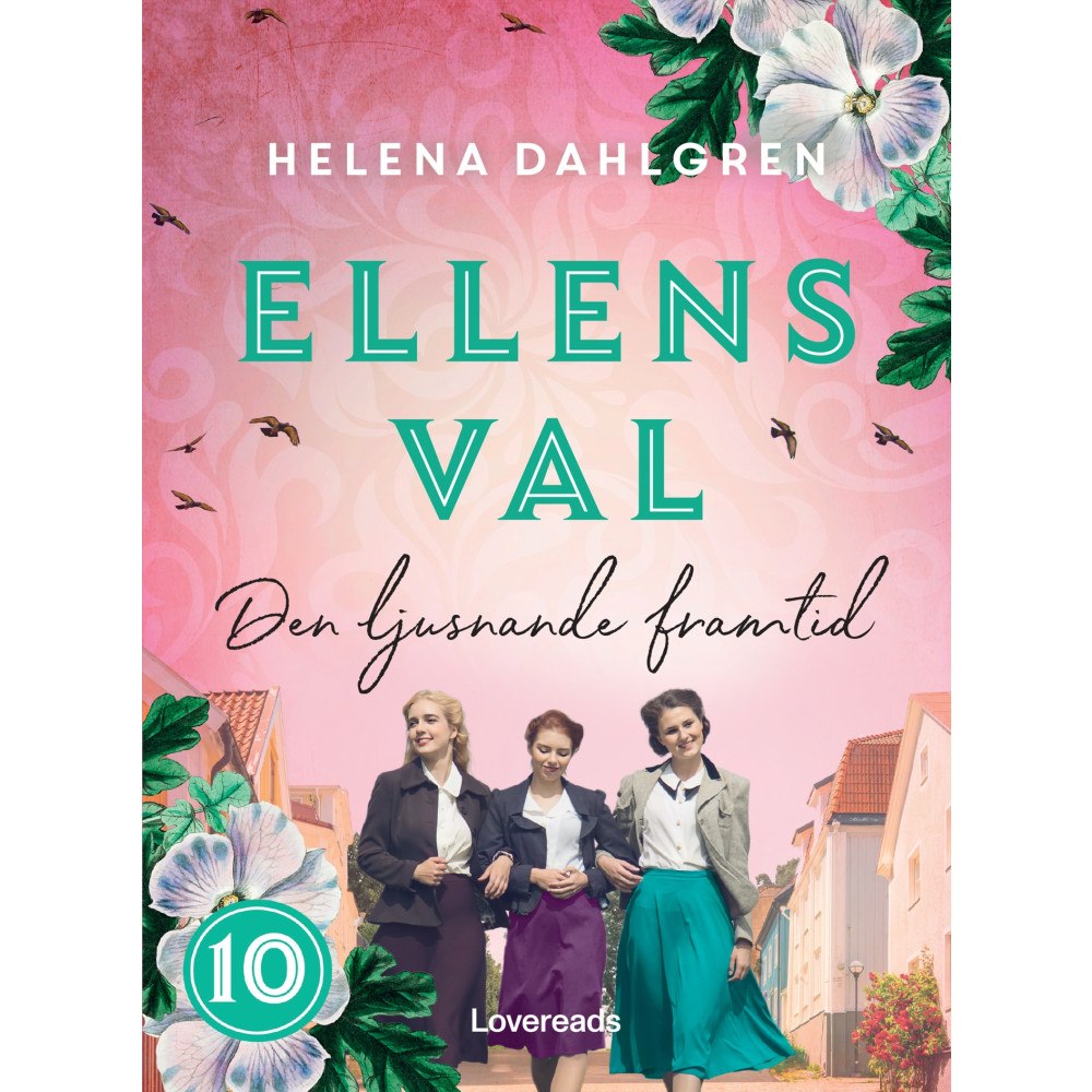Helena Dahlgren Ellens val: Den ljusnande framtid (bok, danskt band)