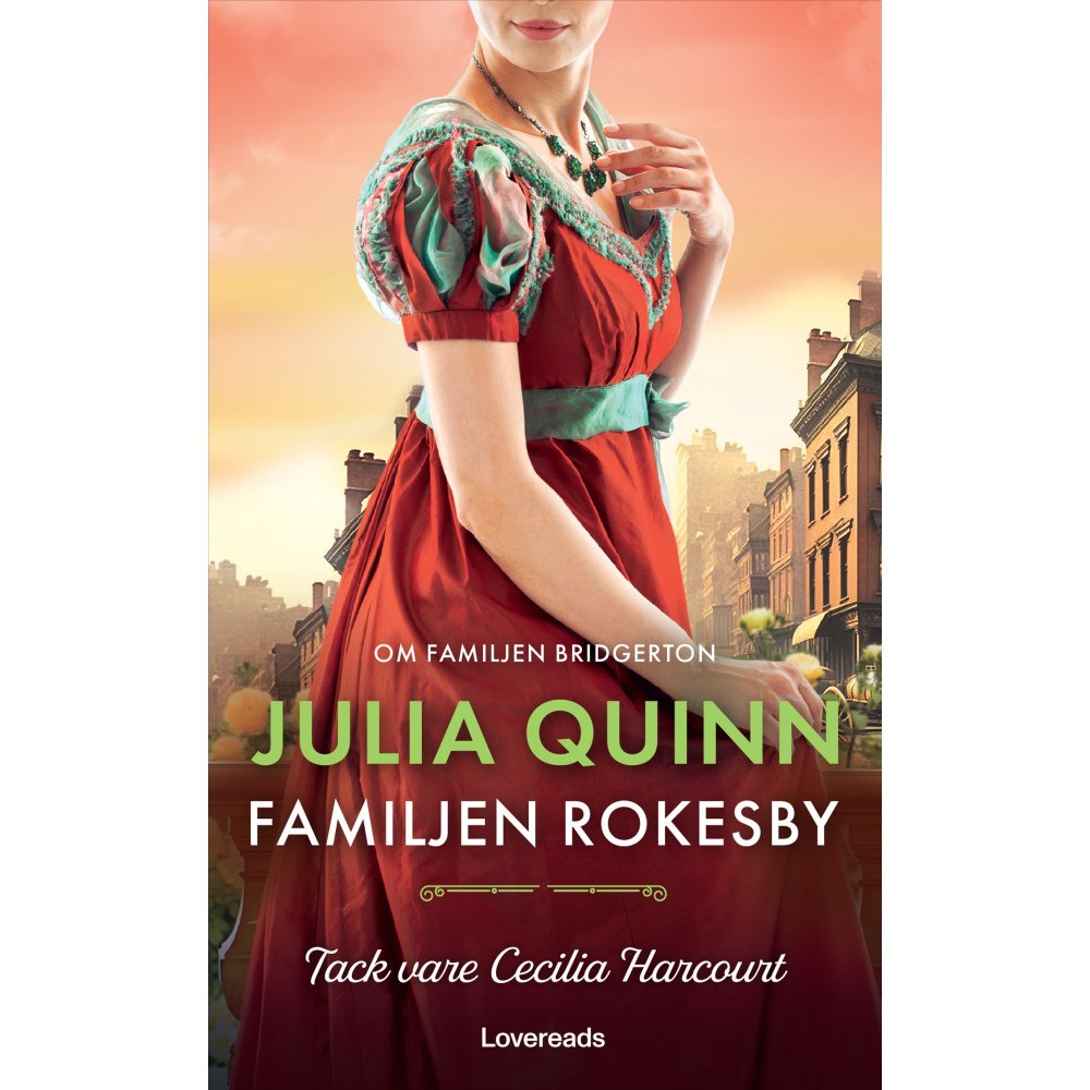 Julia Quinn Tack vare Cecilia Harcourt (pocket)