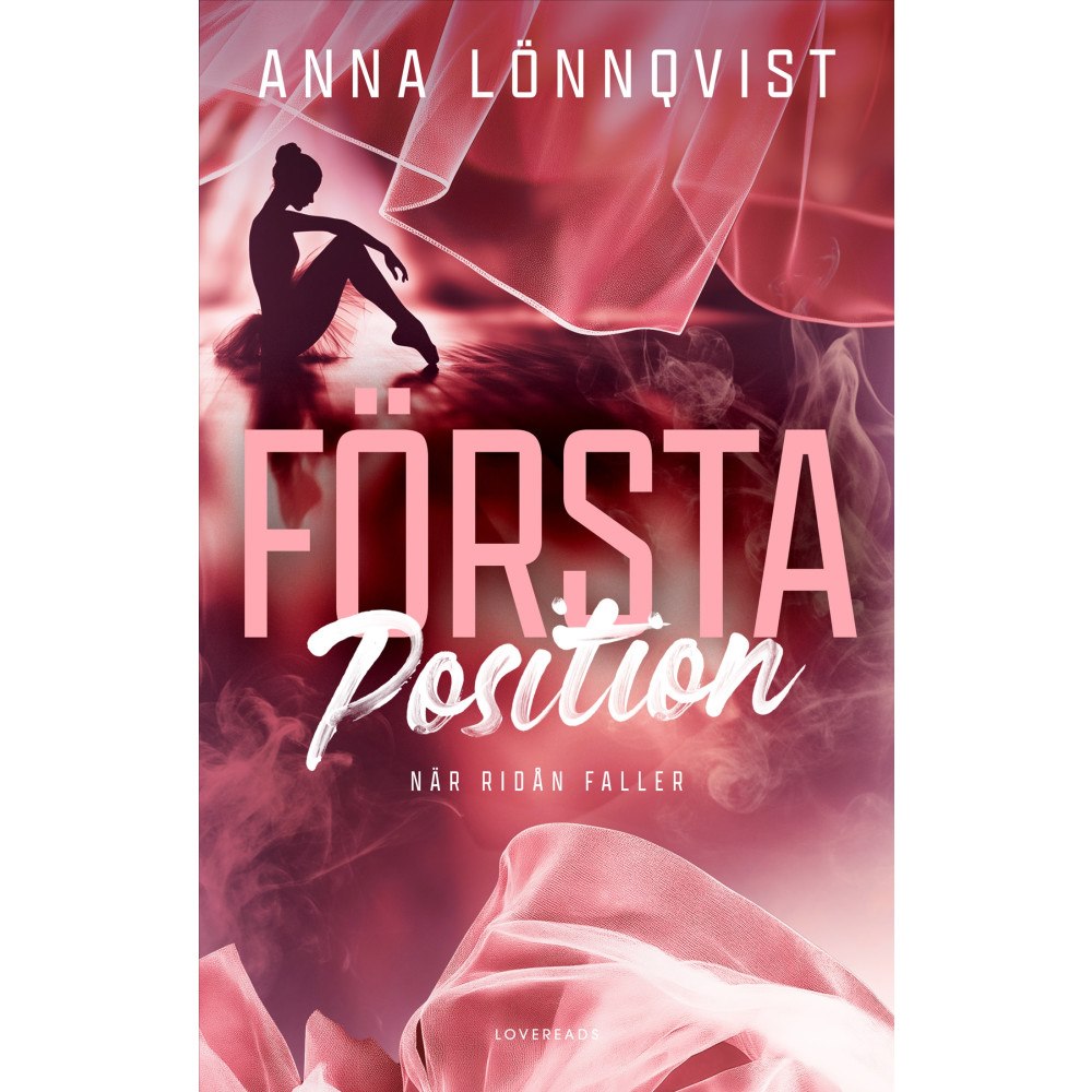 Anna Lönnqvist Första position (inbunden)
