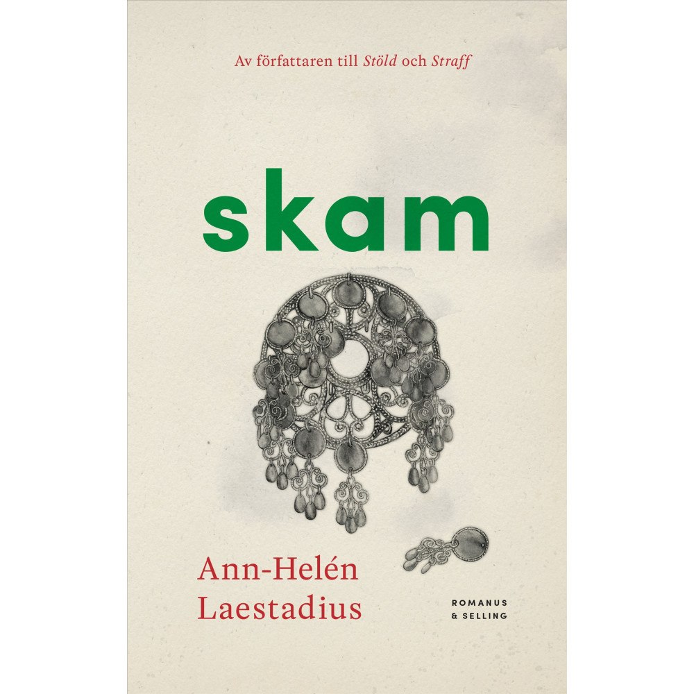 Ann-Helen Laestadius Skam (inbunden)