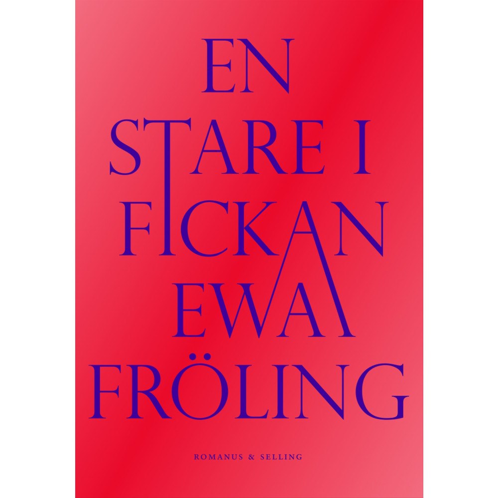 Ewa Fröling En stare i fickan (bok, flexband)
