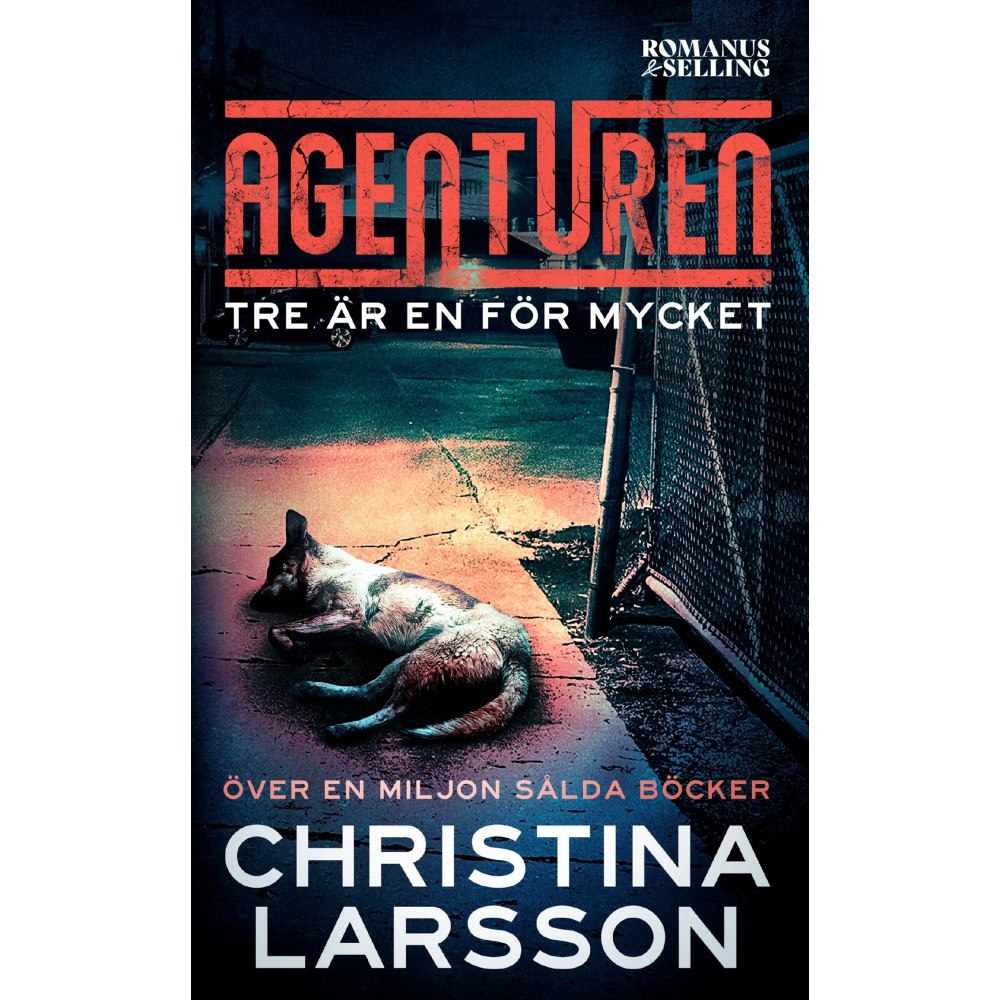 Christina Larsson Tre är en för mycket (pocket)