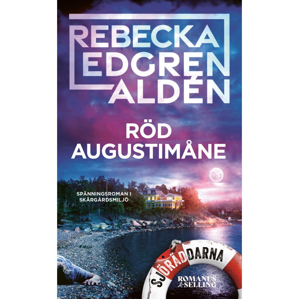 Rebecka Edgren Aldén Röd augustimåne (pocket)