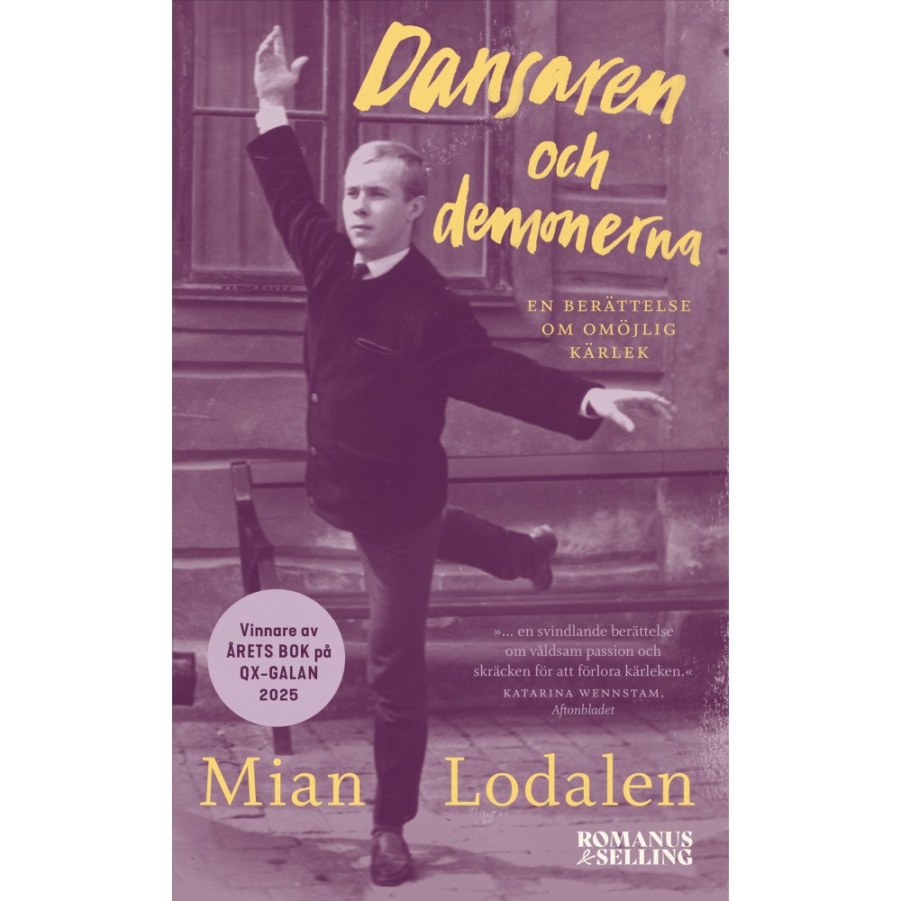 Mian Lodalen Dansaren och demonerna : en berättelse om omöjlig kärlek (pocket)