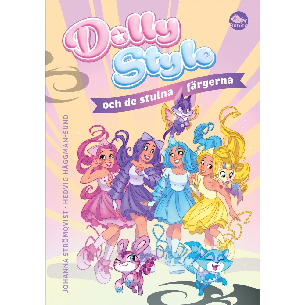 Johanna Strömqvist Dolly Style och de stulna färgerna (inbunden)