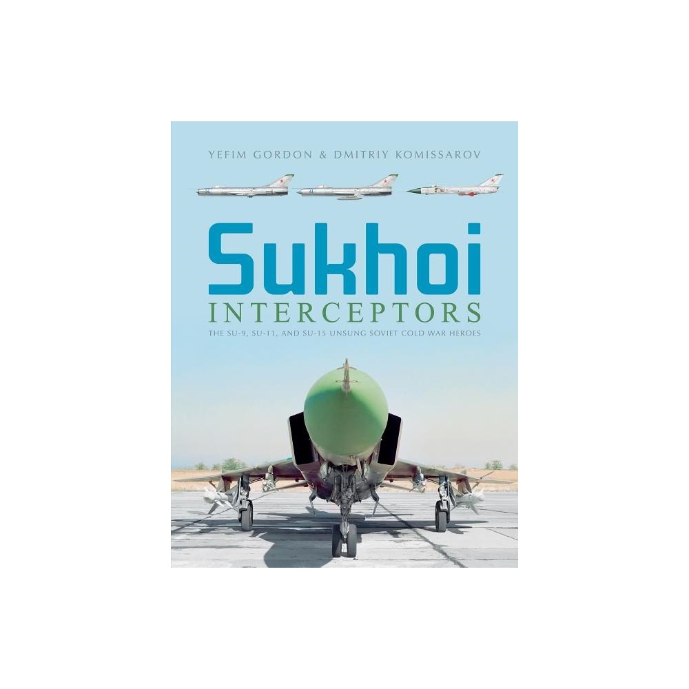Schiffer Publishing Ltd Sukhoi Interceptors (inbunden, eng)