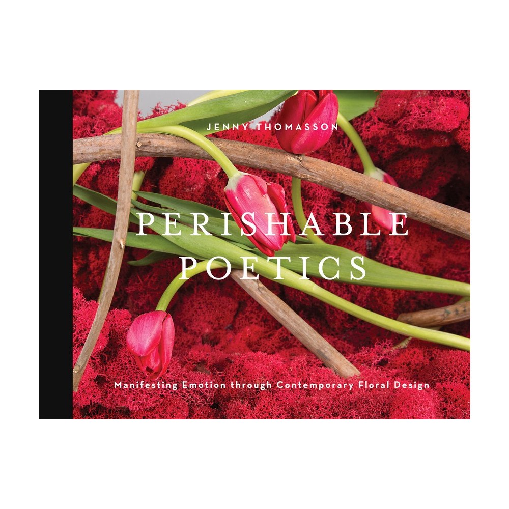 Schiffer Publishing Ltd Perishable Poetics (inbunden, eng)