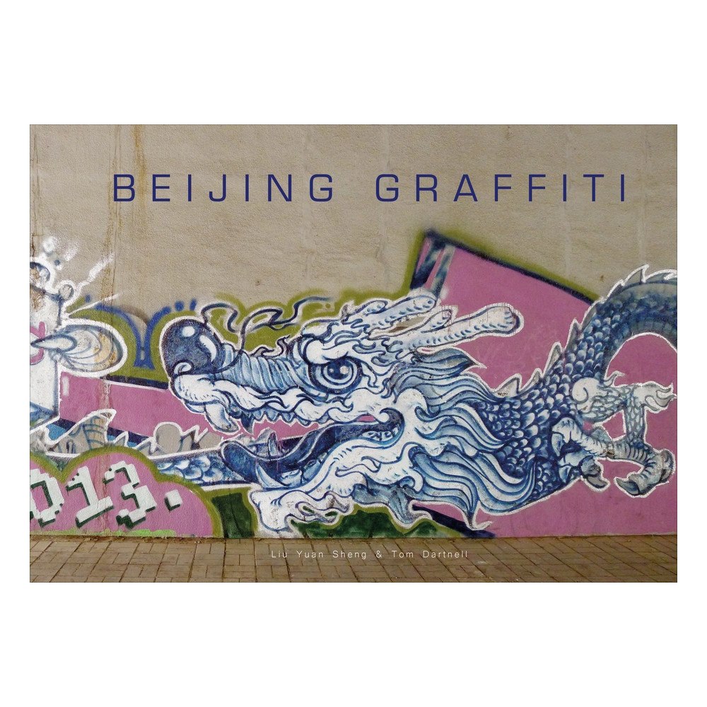 Schiffer Publishing Ltd Beijing Graffiti (inbunden, eng)