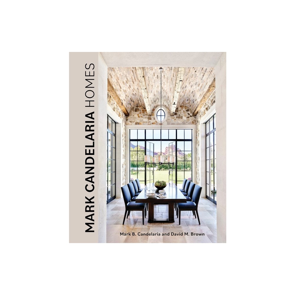 Schiffer Publishing Ltd Mark Candelaria Homes : Designs for Inspired Living (inbunden, eng)