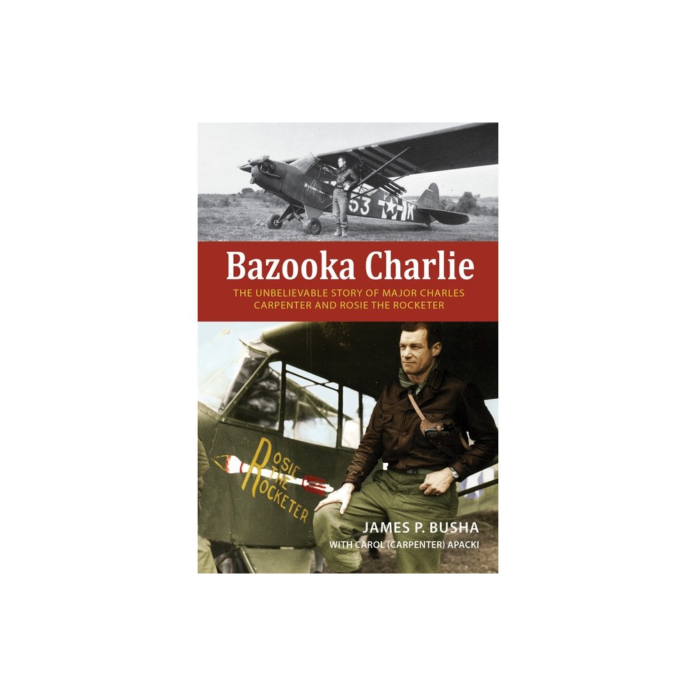 Schiffer Publishing Ltd Bazooka Charlie (inbunden, eng)