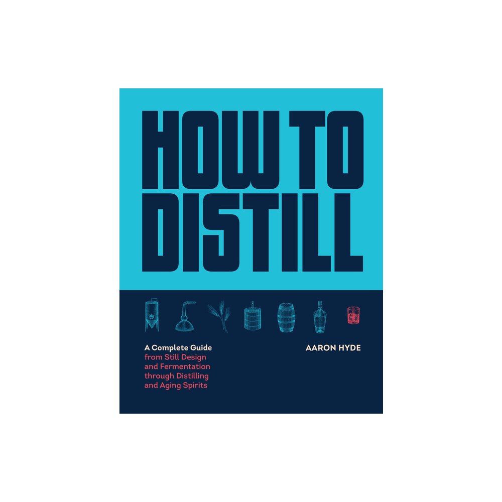 Quarto Publishing Group UK How to Distill (häftad, eng)
