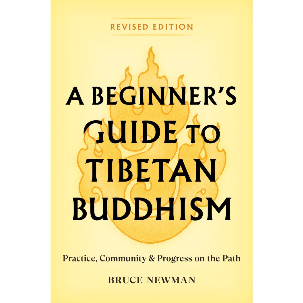 Bruce Newman A Beginner's Guide to Tibetan Buddhism (bok, storpocket, eng)