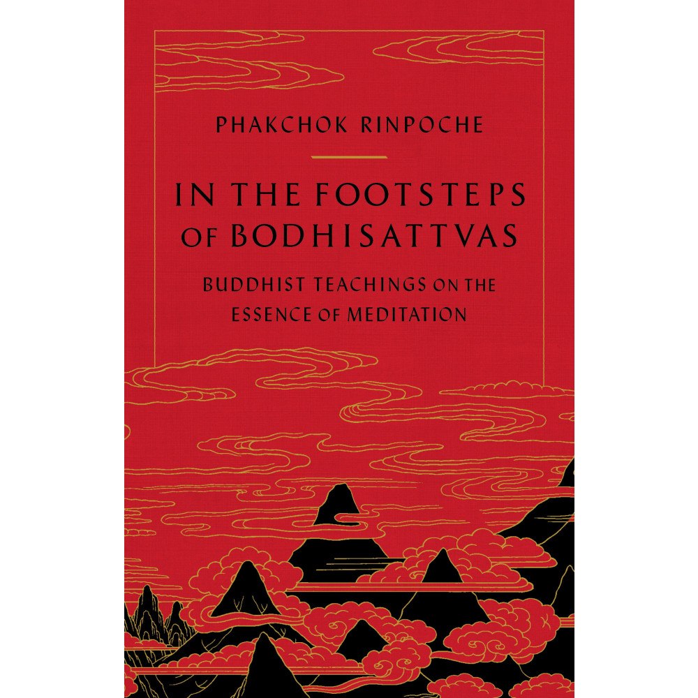 Phakchok Rinpoche In the Footsteps of Bodhisattvas (häftad, eng)