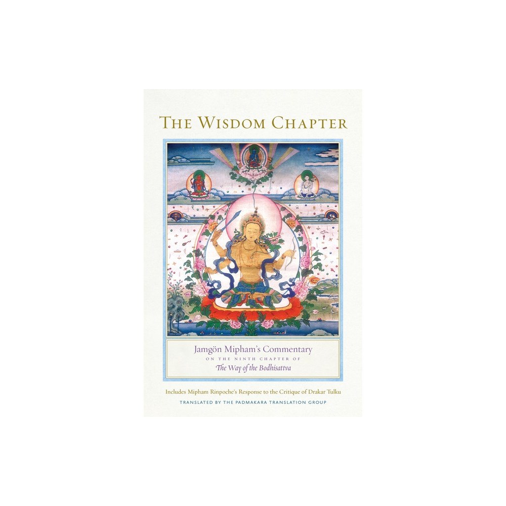 Jamgon Mipham The Wisdom Chapter (häftad, eng)