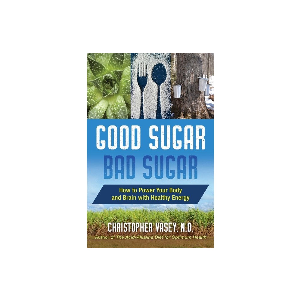 Healing Arts Press Good Sugar, Bad Sugar (häftad, eng)