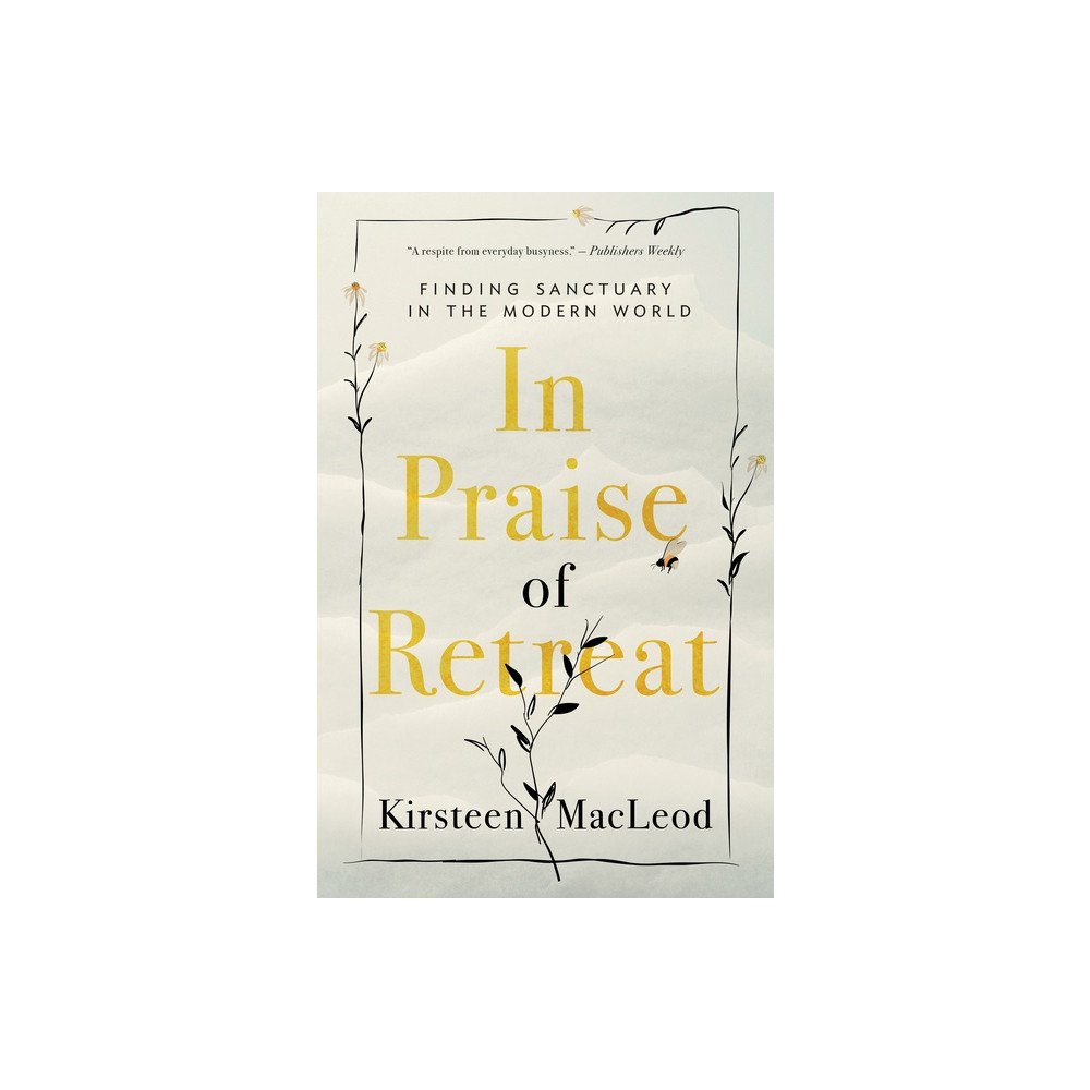 ECW Press In Praise of Retreat (häftad, eng)