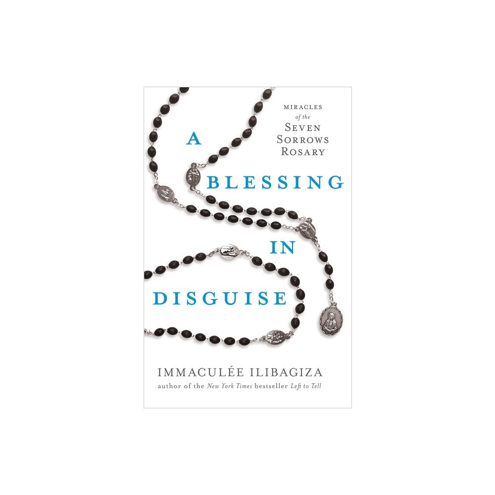 Immaculee Ilibagiza A Blessing in Disguise (häftad, eng)