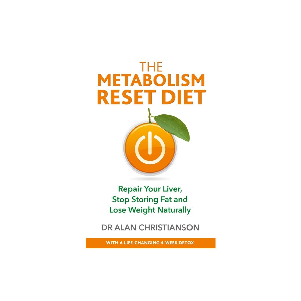 Alan Christianson The Metabolism Reset Diet (häftad, eng)