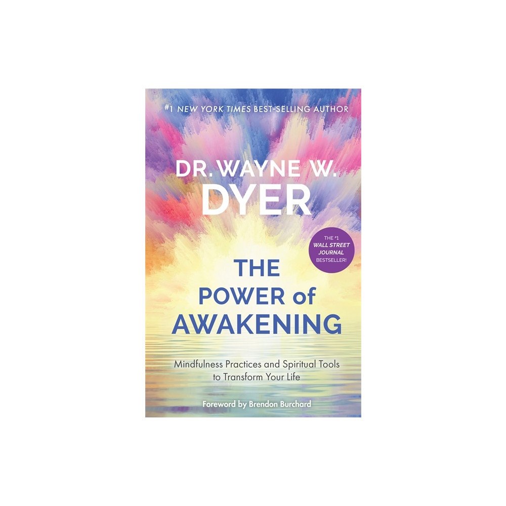 Wayne W. Dyer Power of Awakening, The (häftad, eng)