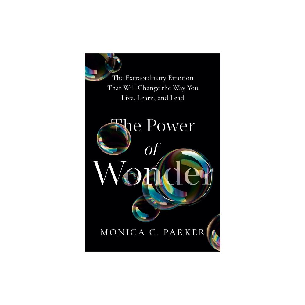 Monica Parker The Power of Wonder (häftad, eng)