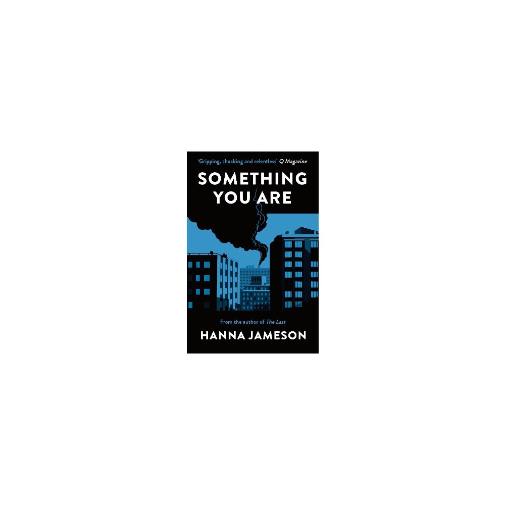 Hanna Jameson Something You Are (häftad, eng)