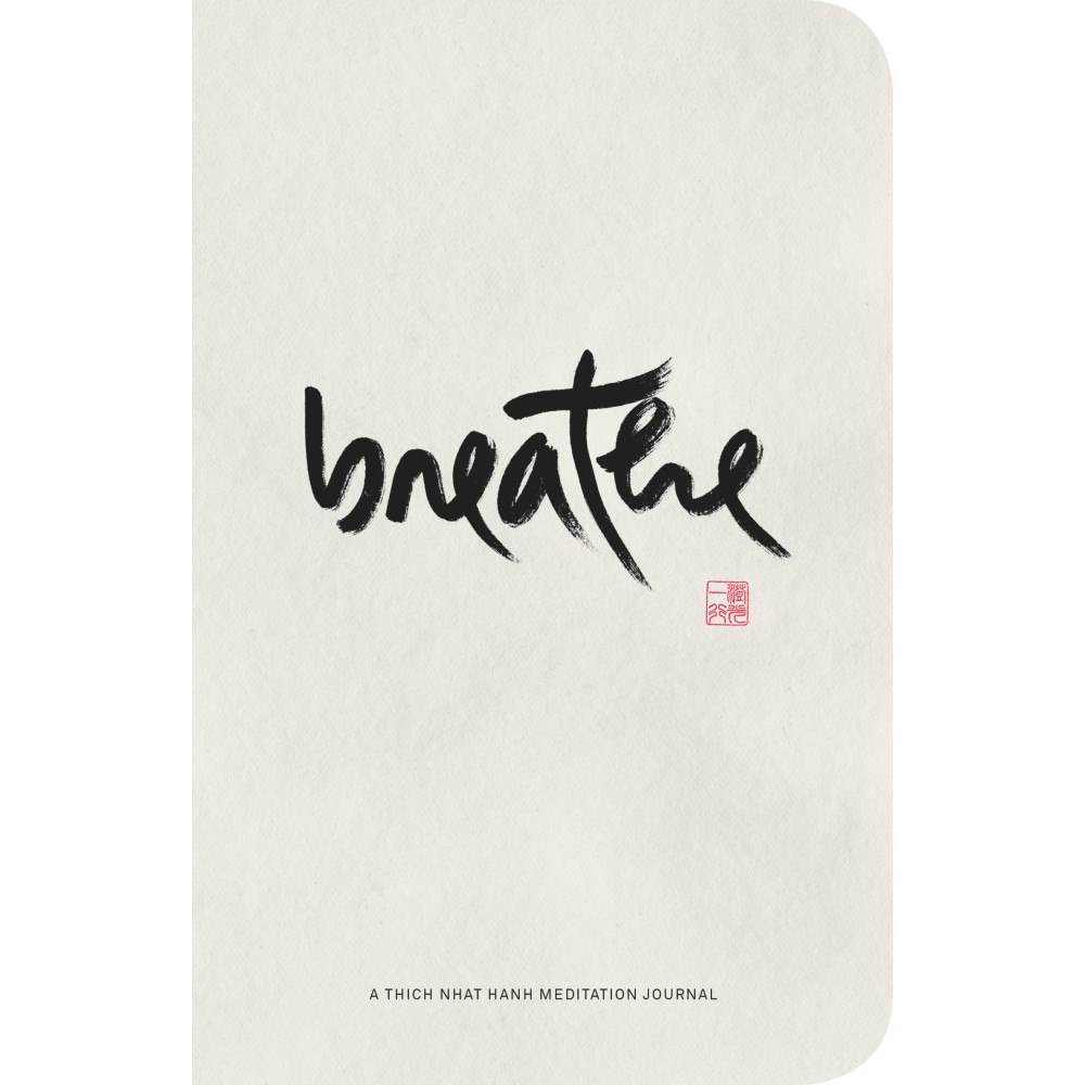Thich Nhat Hanh Breathe : A Thich Nhat Hanh Meditation Journal (häftad, eng)