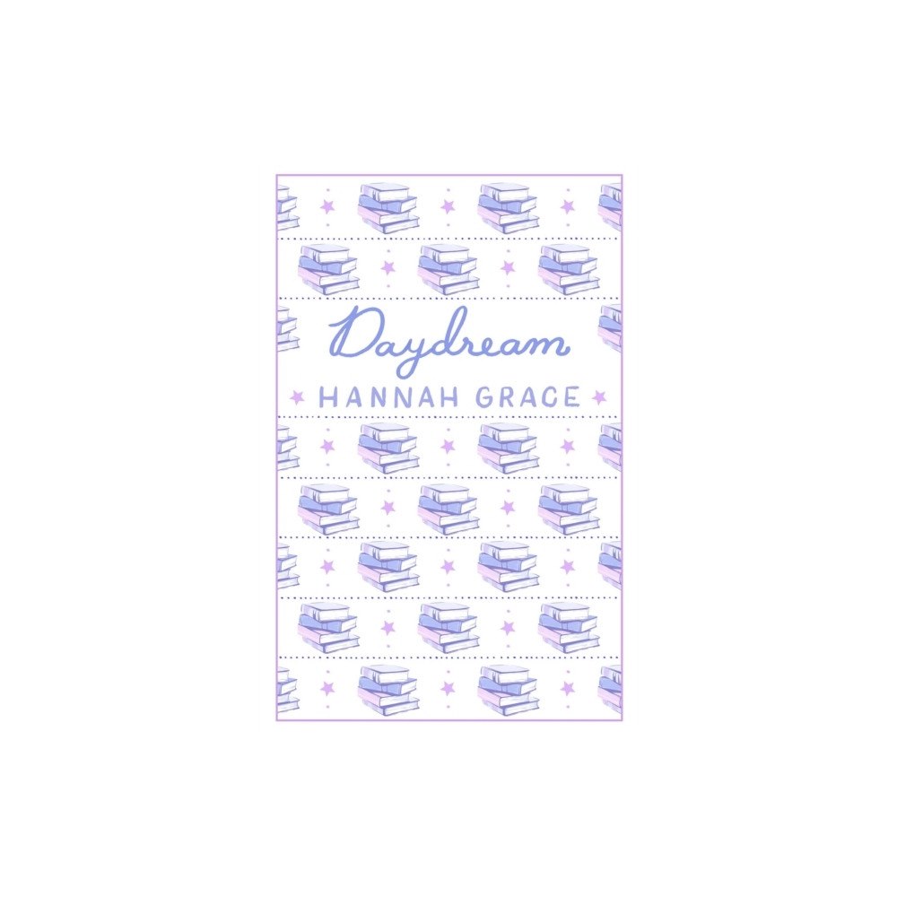 Hannah Grace Daydream: Deluxe Edition Hardcover (inbunden, eng)
