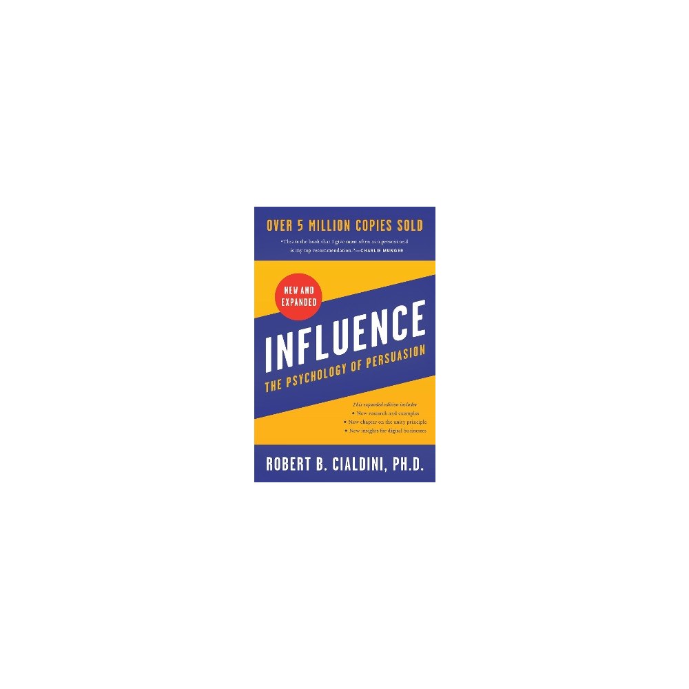 Robert B. Cialdini Influence, New and Expanded: The Psychology of Persuasion (inbunden, eng)