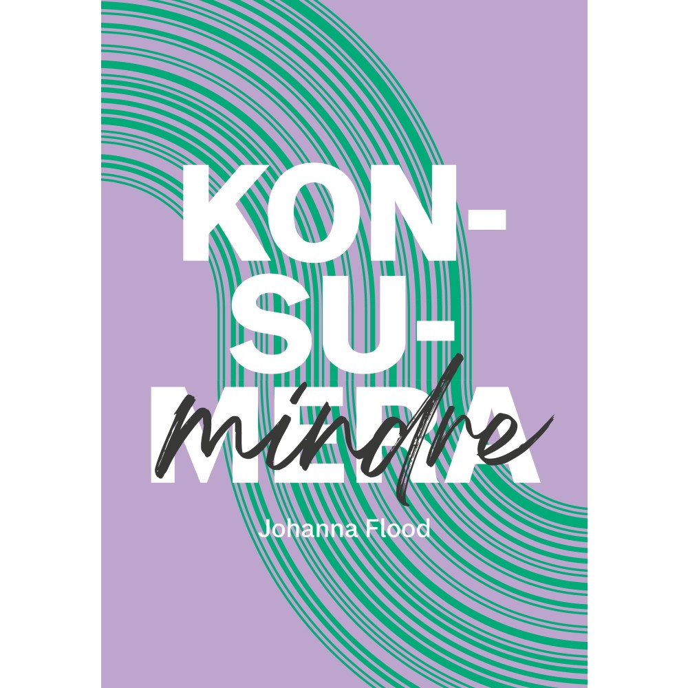 Johanna Flood Konsumindre (bok, danskt band)