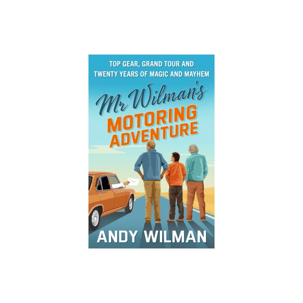 Penguin books ltd Mr Wilman’s Motoring Adventure (inbunden, eng)