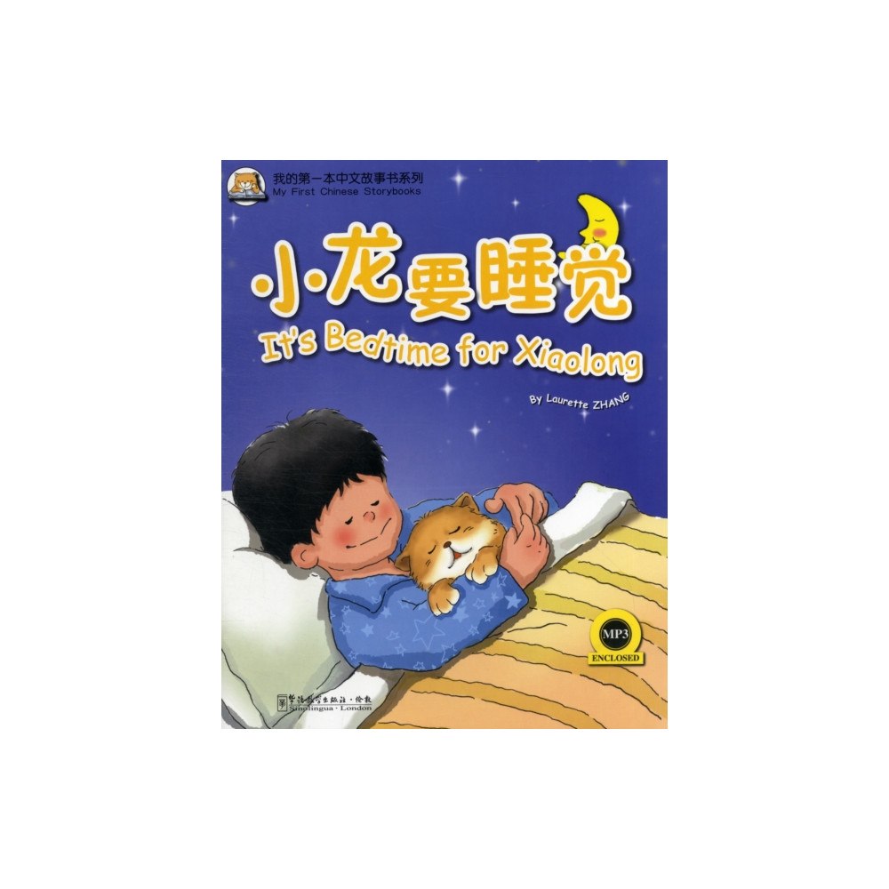 Sinolingua London Ltd It's Bedtime for Xiaolong (häftad, eng)