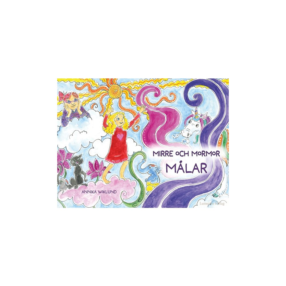 Annika Wiklund Mirre och mormor målar (inbunden)