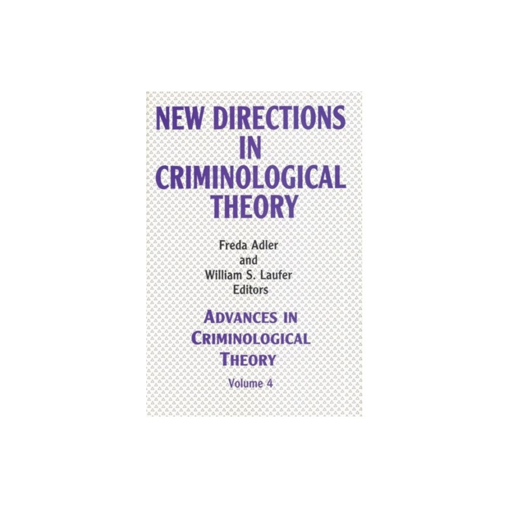 Taylor & francis inc New Directions in Criminological Theory (inbunden, eng)