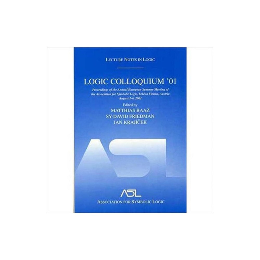 Taylor & francis inc Logic Colloquium '01 (inbunden, eng)