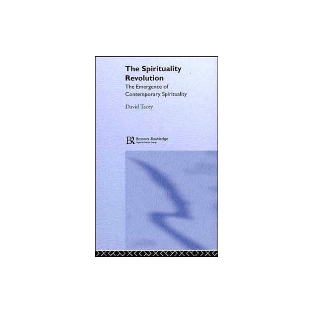 Taylor & francis ltd The Spirituality Revolution (inbunden, eng)