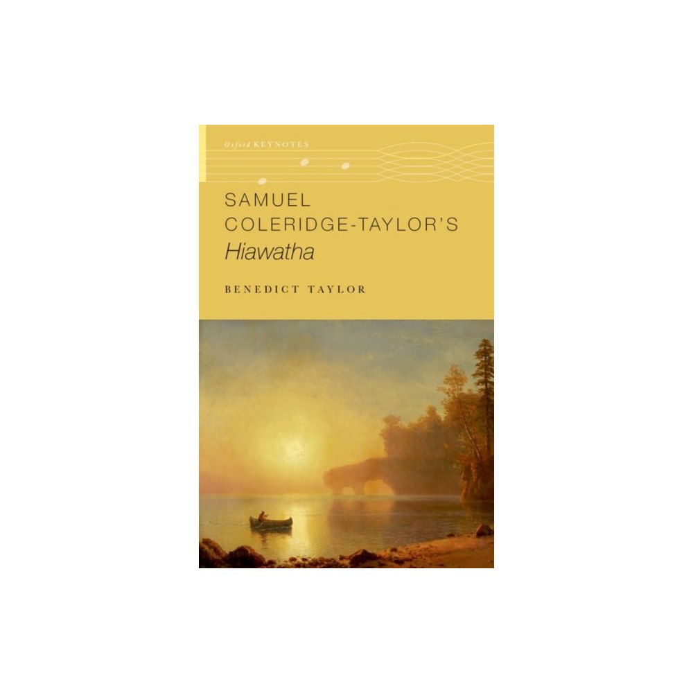 Oxford University Press Inc Samuel Coleridge-Taylor's Hiawatha (häftad, eng)