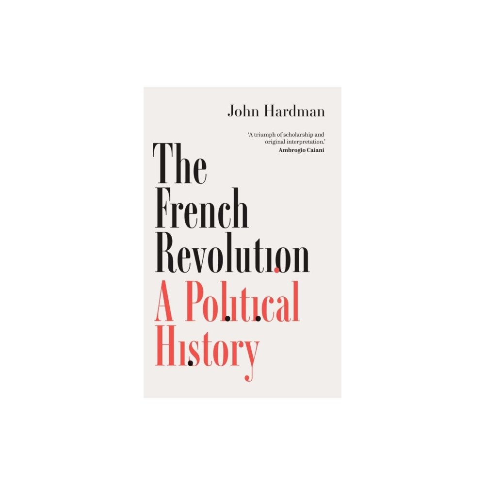 Yale university press The French Revolution (inbunden, eng)