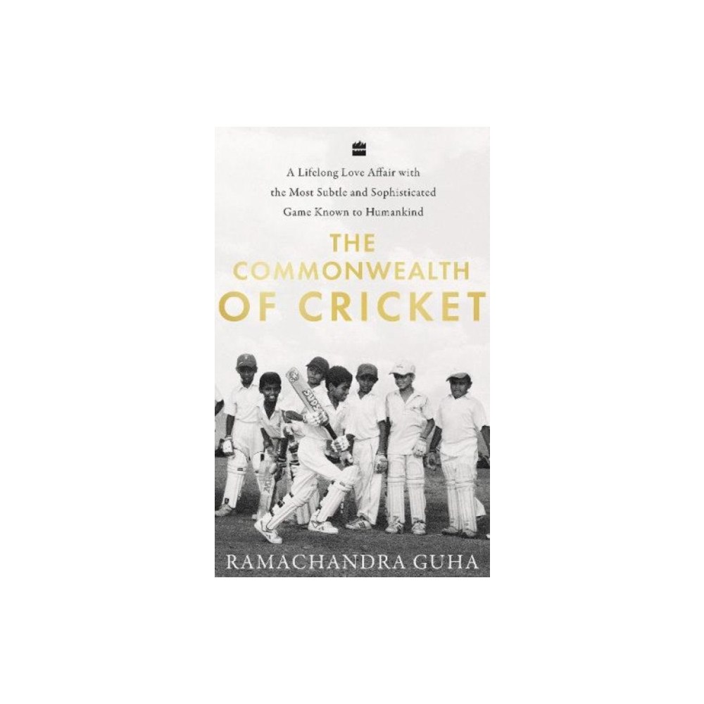 HarperCollins Publishers India The Commonwealth of Cricket (inbunden, eng)