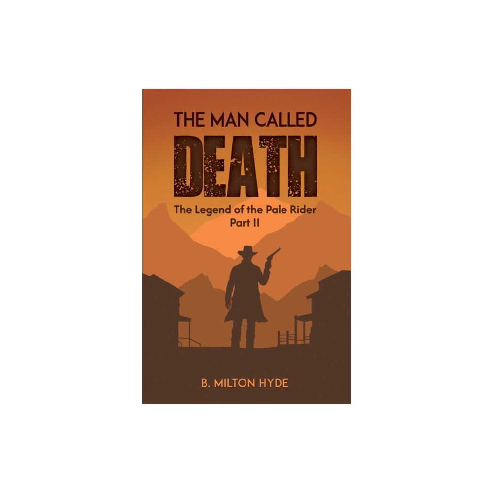 Austin Macauley Publishers LLC The Man Called Death (häftad, eng)