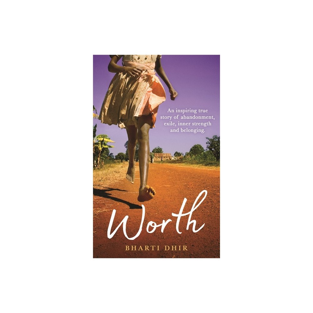 Bharti Dhir Worth (häftad, eng)