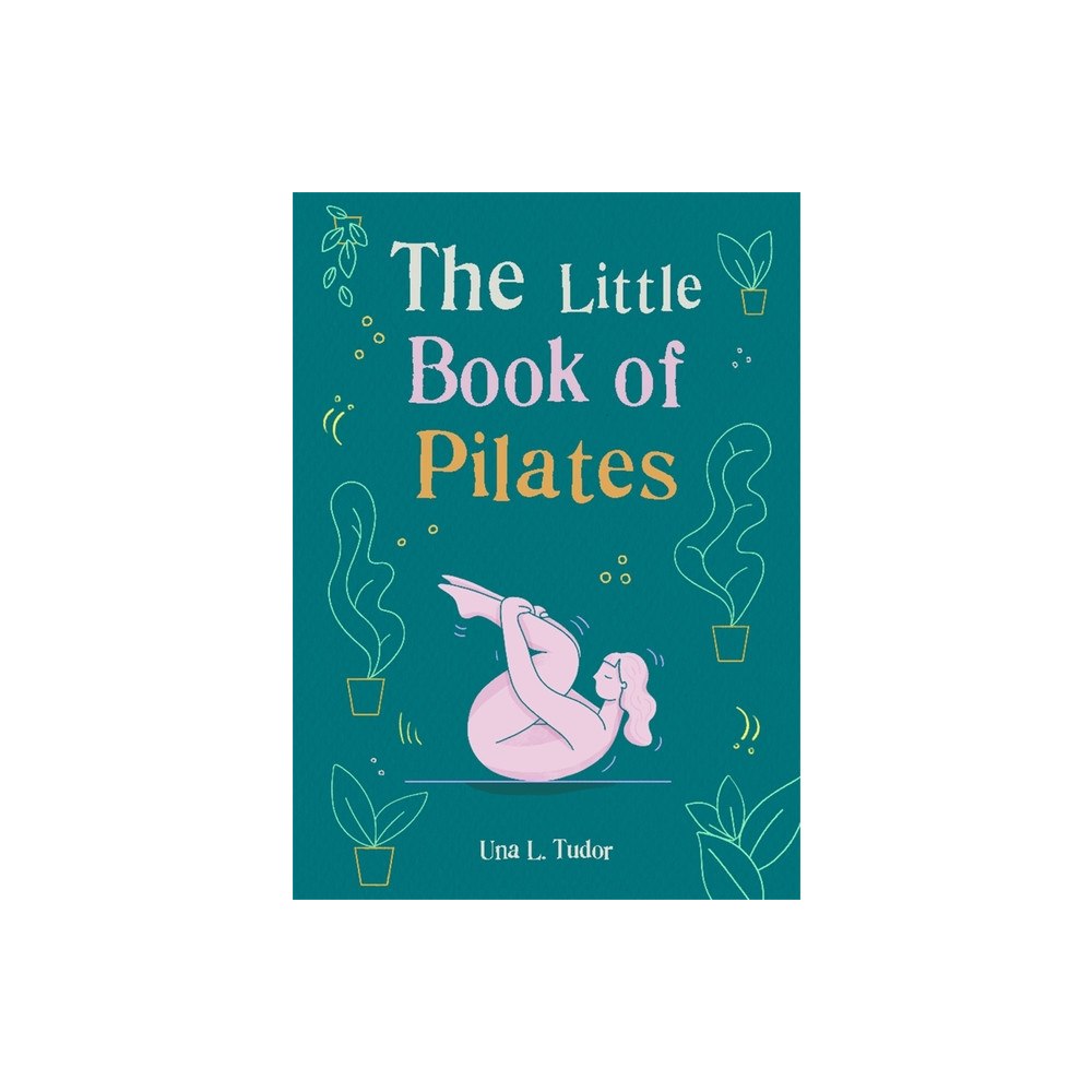 Hachette UK Distribution Ltd The Little Book of Pilates (bok, flexband, eng)