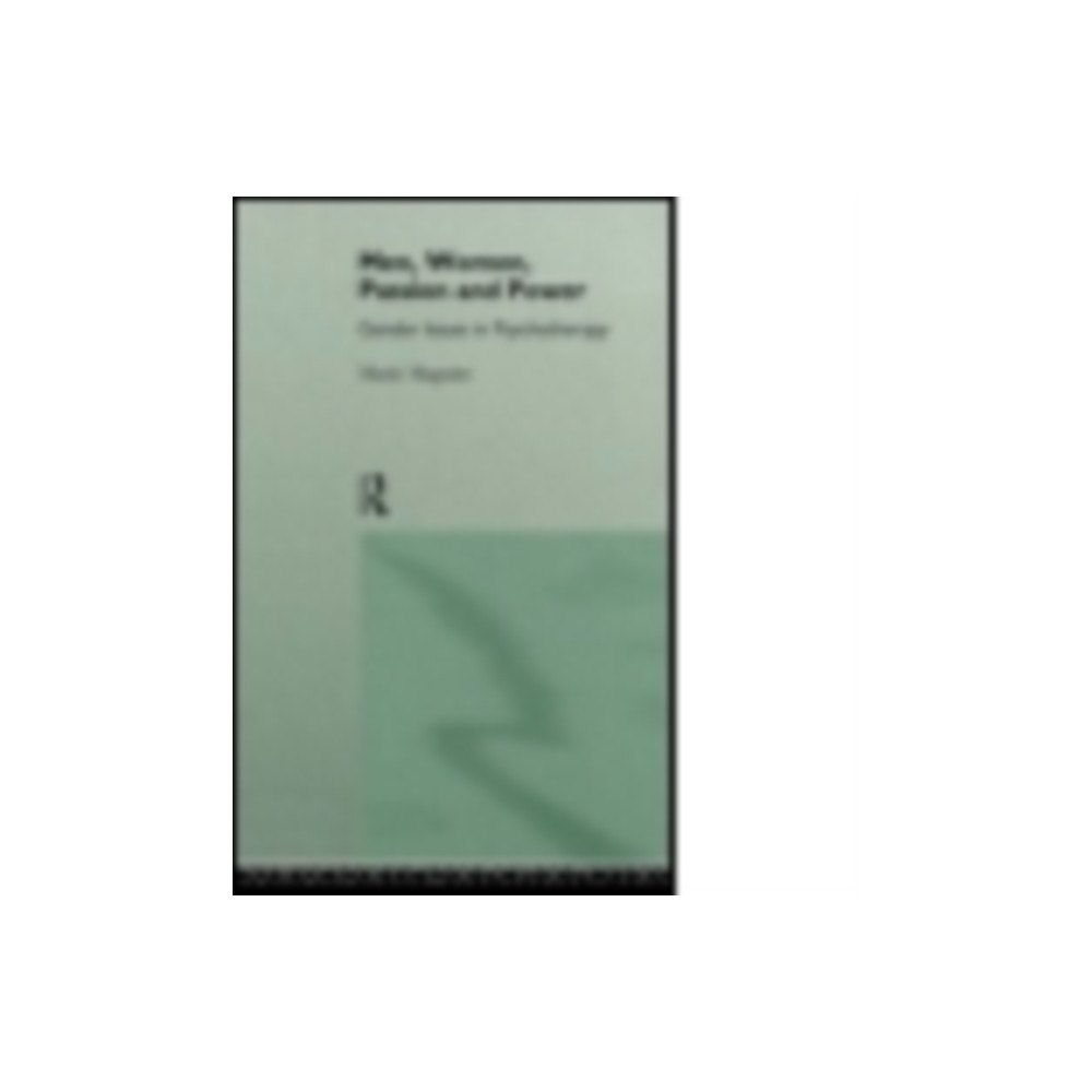 Taylor & francis ltd Men, Women, Passion and Power (häftad, eng)