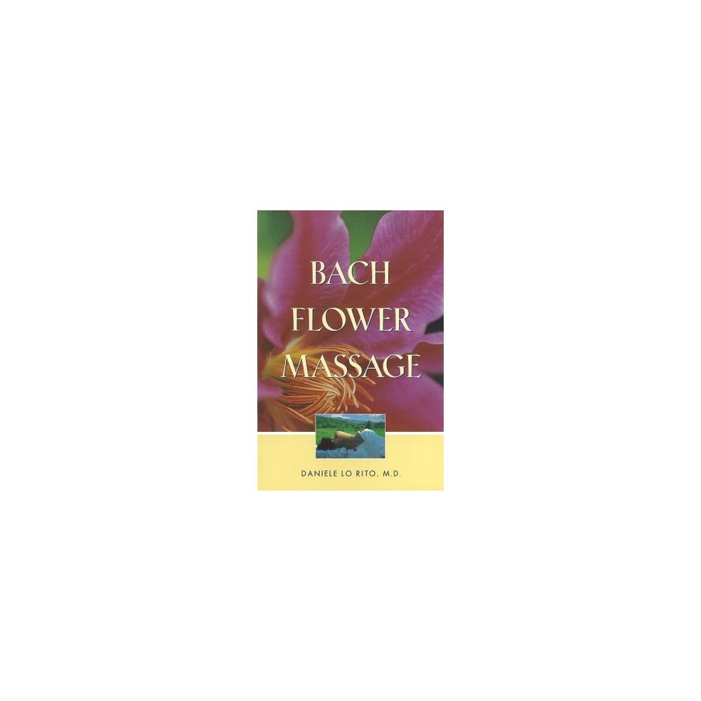 Healing Arts Press Bach Flower Massage (With 80 B&W Illustrations) (häftad, eng)