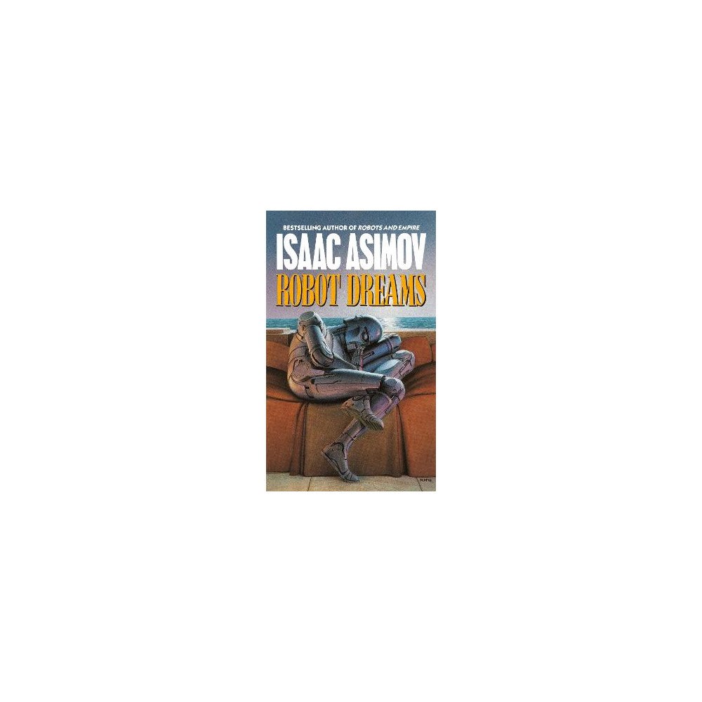 Isaac Asimov Robot Dreams (pocket, eng)