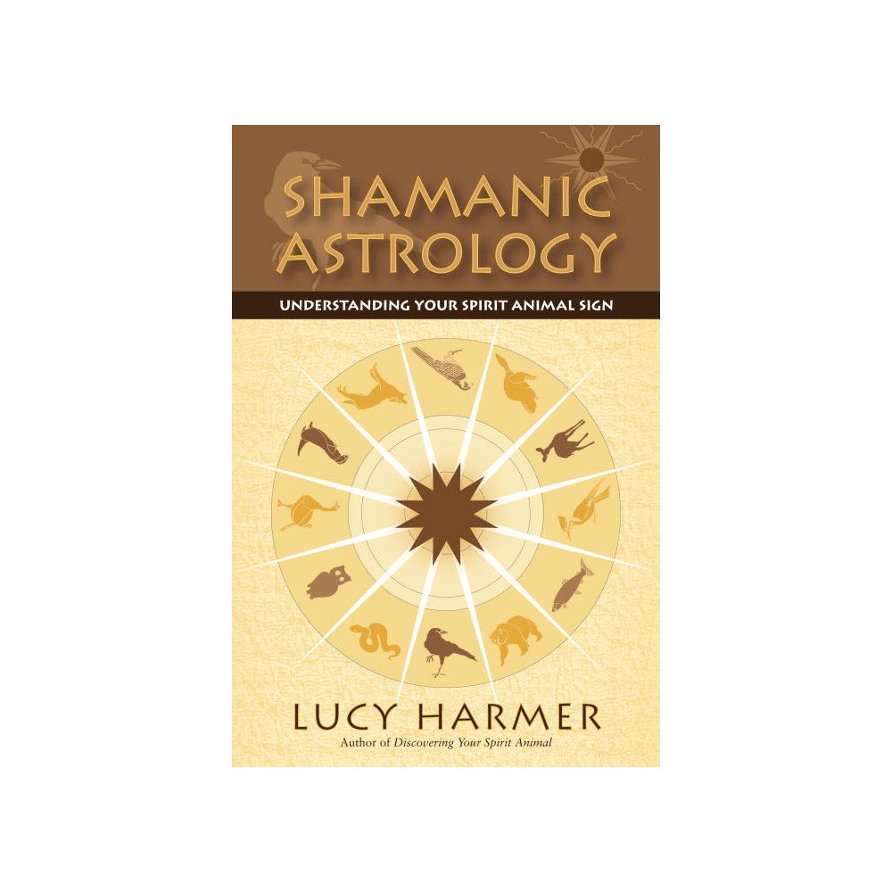 Lucy Harmer Shamanic Astrology (häftad, eng)